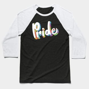 Pride- (Filled Version) Baseball T-Shirt